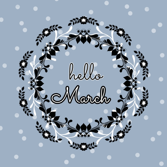 March Post Hello March Post Template | PosterMyWall