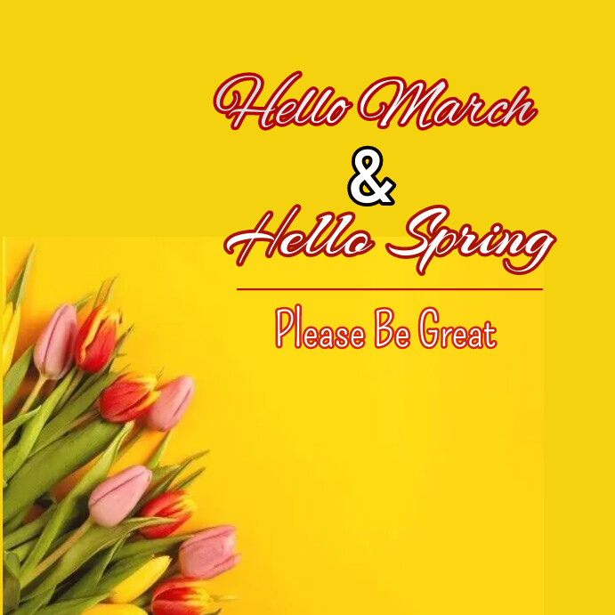 March Post Plantilla de Hello march spring Instagram post | PosterMyWall
