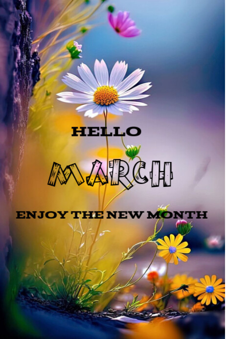 Hello march template | PosterMyWall
