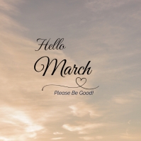 Hello March Sign Off Hello March Template | PosterMyWall