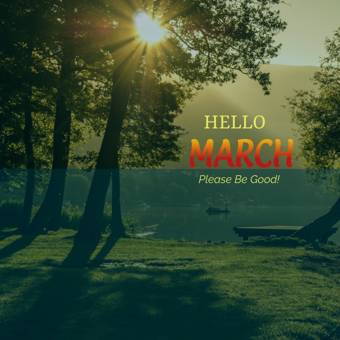 Hello March Sign Off Hello March Template | PosterMyWall