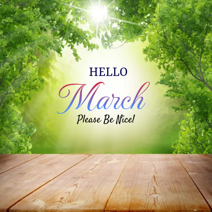 Hello March Template | PosterMyWall