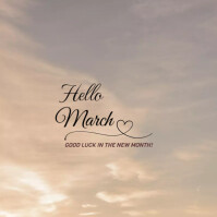 Plantilla de Hello March Template | PosterMyWall