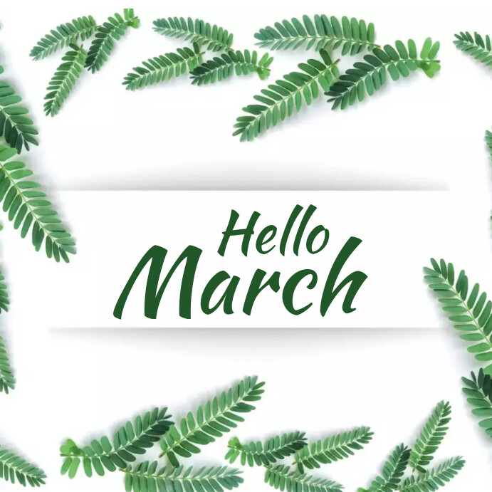 Copy of HELLO MARCH Template Online Greeting Card | PosterMyWall
