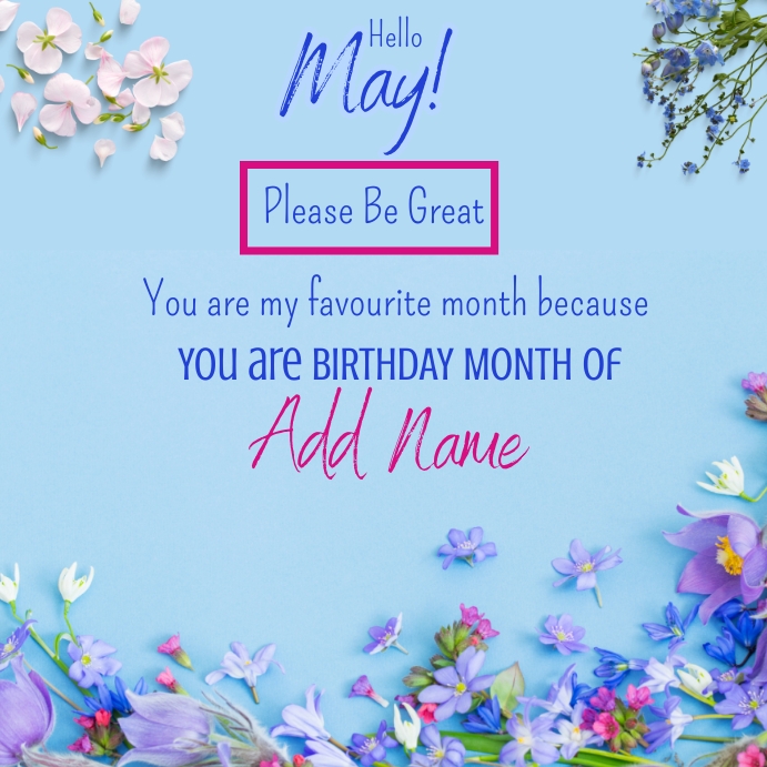 hello may,happy new month,birthday month Instagram Post template