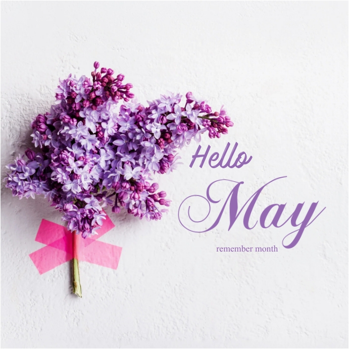 Hello May Month