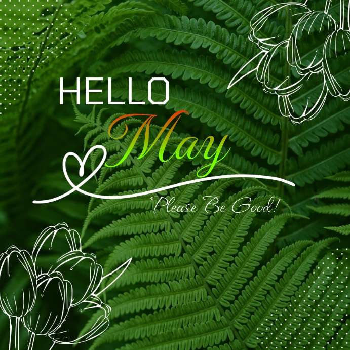 Copy of Hello May Instagram Post | PosterMyWall
