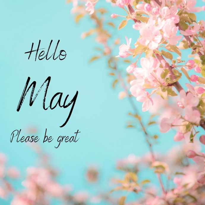 Hello May Instagram post. Template | PosterMyWall