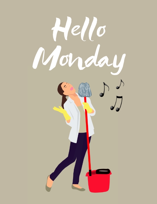 Hello Monday coffee motivation flyer post Template | PosterMyWall