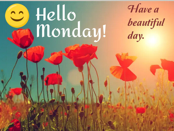 Hello Monday Template | PosterMyWall