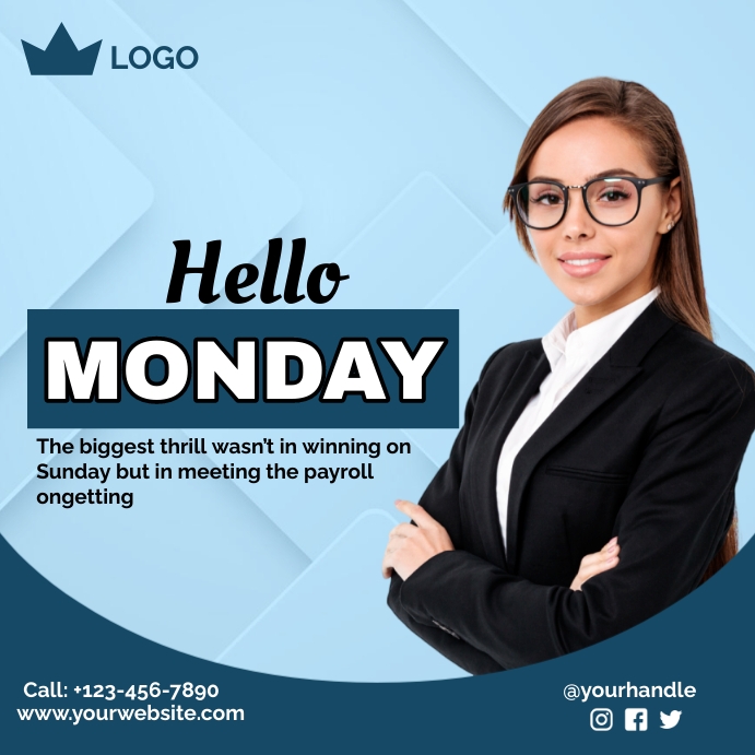 Hello Monday Template | PosterMyWall
