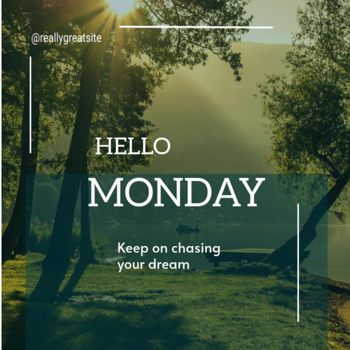 Hello Monday Template | PosterMyWall