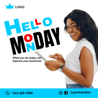 Hello Monday Template | PosterMyWall
