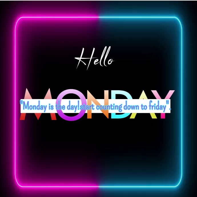 Hello monday instagram post Template | PosterMyWall