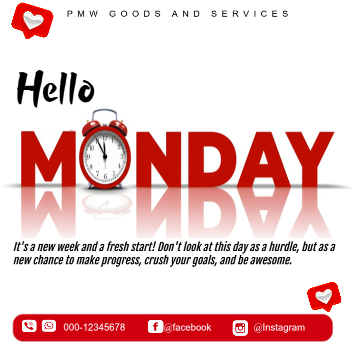 Copy of Hello Monday Motivational Social Media Post Template | Fresh ...