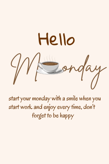Hello Monday Poster Design Template | PosterMyWall