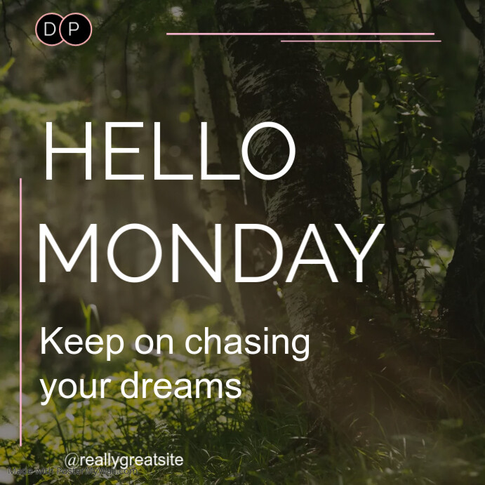 Hello Monday Template PosterMyWall