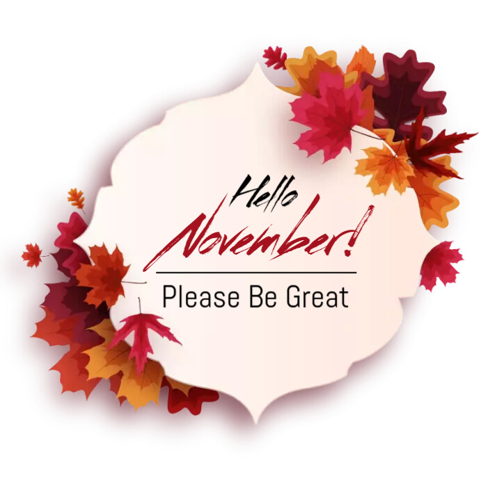 hello november,welcome november instagram post Template | PosterMyWall