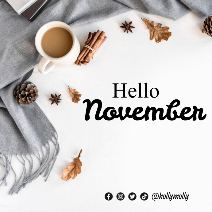 Hello November Template | PosterMyWall