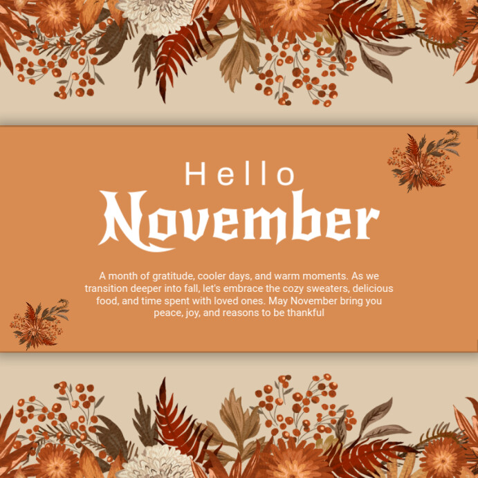 Copy of Hello November | PosterMyWall