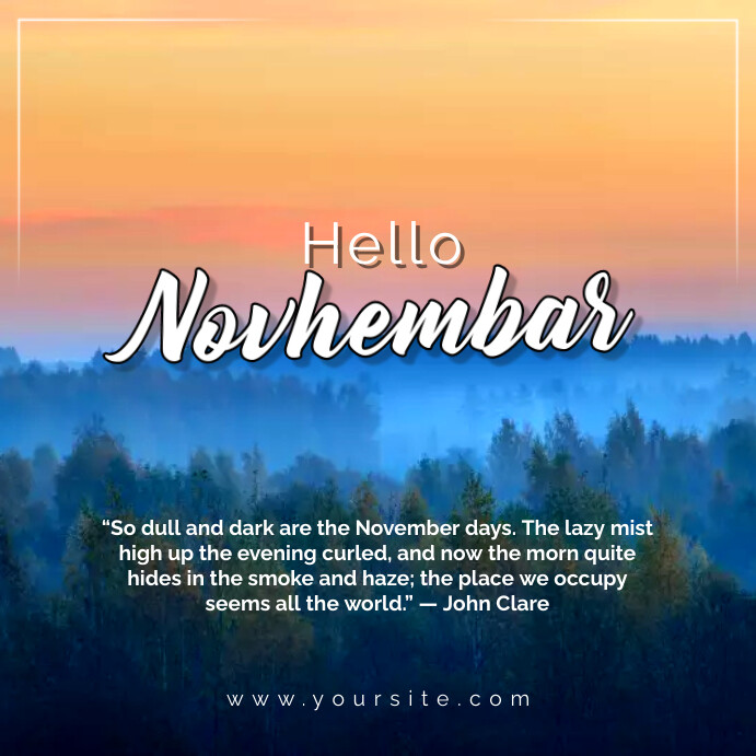 Hello November Template | PosterMyWall