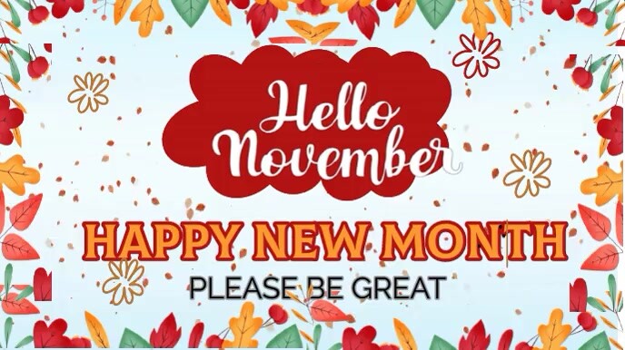 Copy of Hello November | PosterMyWall