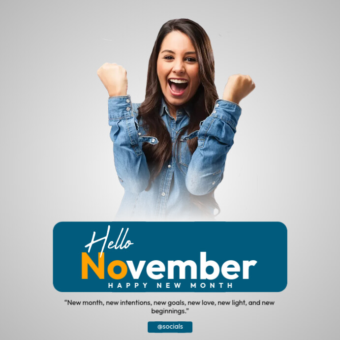 Hello November Abstract Copy of hello november | PosterMyWall