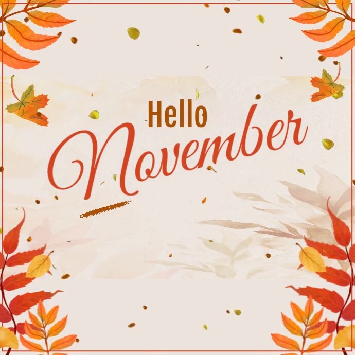 Hello November Template | PosterMyWall