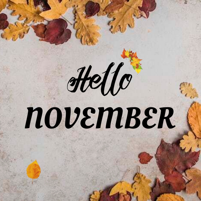 Hello November Template | PosterMyWall