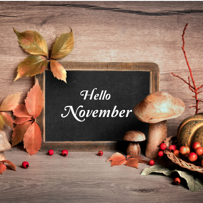 Hello November Instagram post template. | PosterMyWall