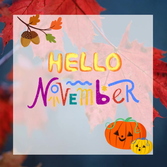 November 1 Posts Hello November Instagram Post template. | PosterMyWall