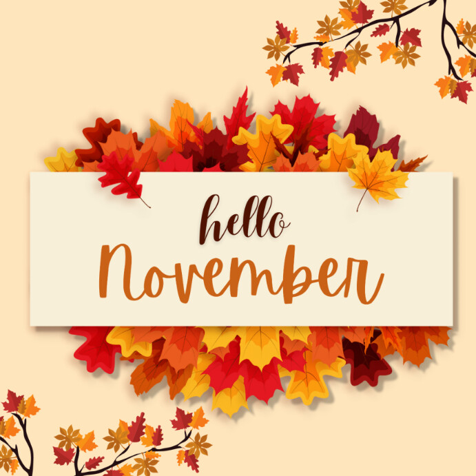 Hello November Instagram post template. | PosterMyWall