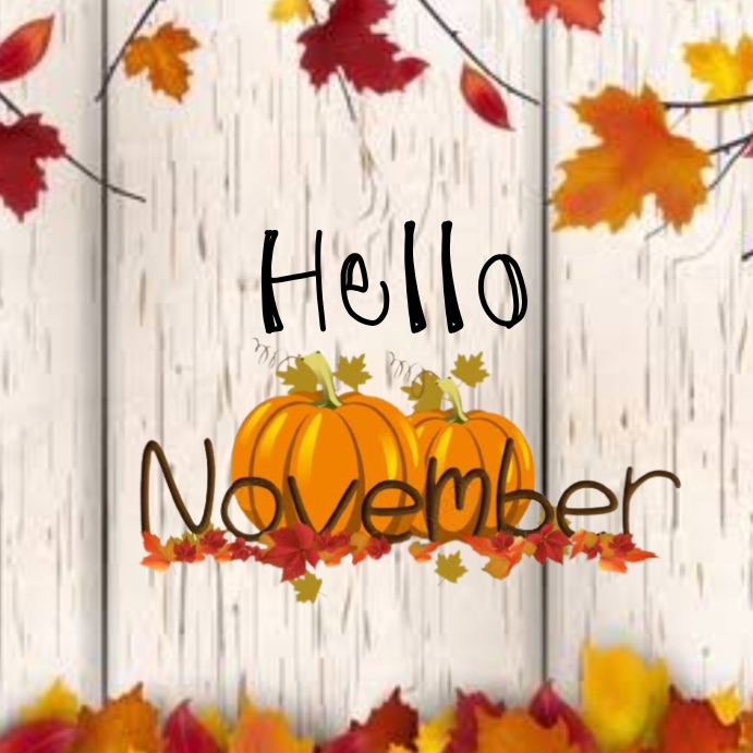 Hello November Instagram Post template. | PosterMyWall