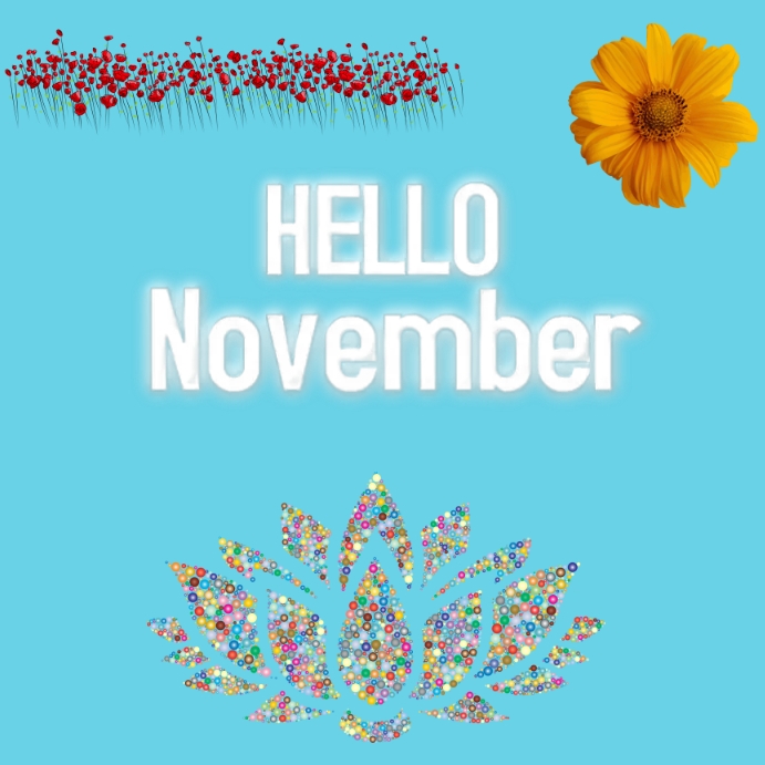 November 1 Posts Hello November Instagram Post template. | PosterMyWall
