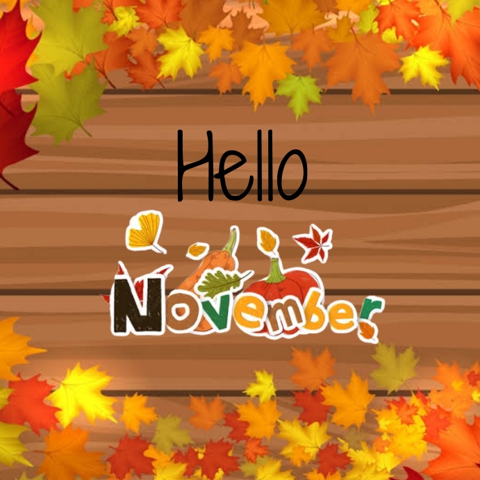 November 1 Posts Hello November Instagram Post template. | PosterMyWall