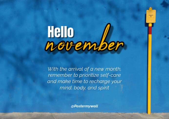 Copy of Hello November Motivation Post | PosterMyWall