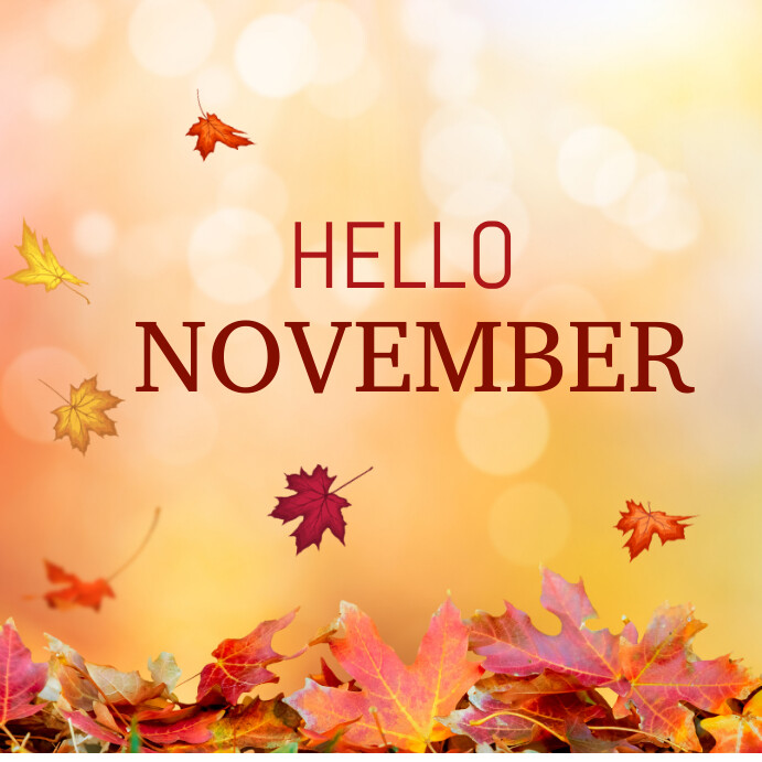 Hello november template | PosterMyWall