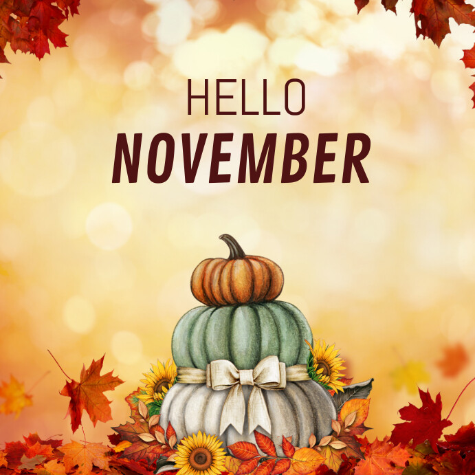 Hello november template | PosterMyWall