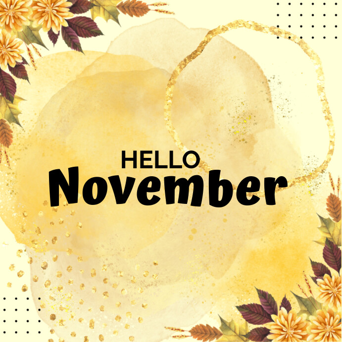Hello november template | PosterMyWall