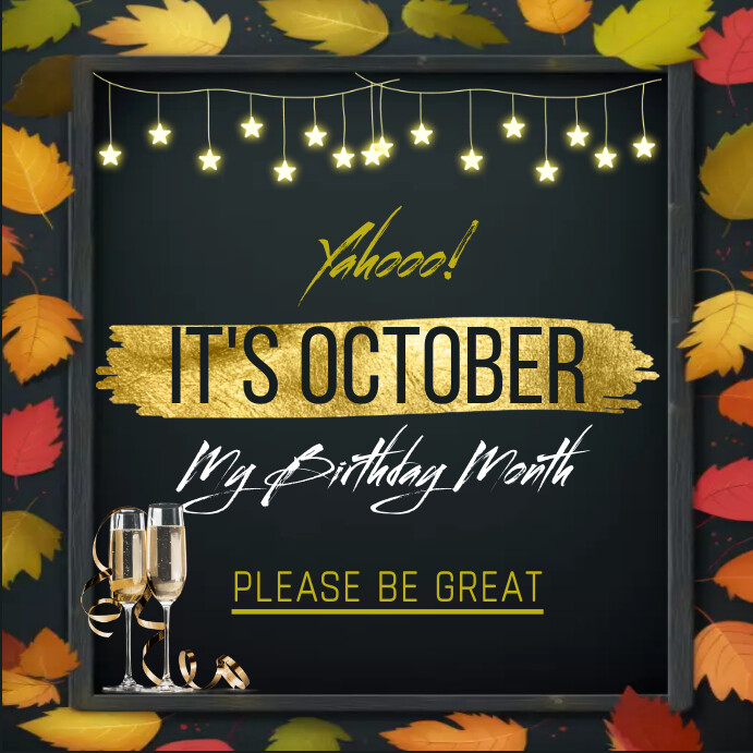 Copy Of Hello October birthday Month happy New Month PosterMyWall copy-of-hello-october-birthday-month-happy-new-month-postermywall