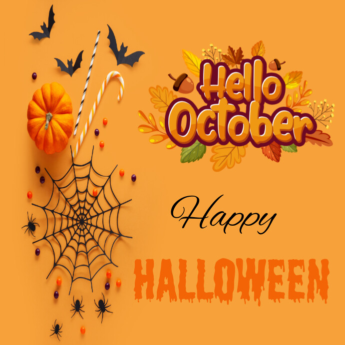 hello october,happy halloween,october post Template | PosterMyWall