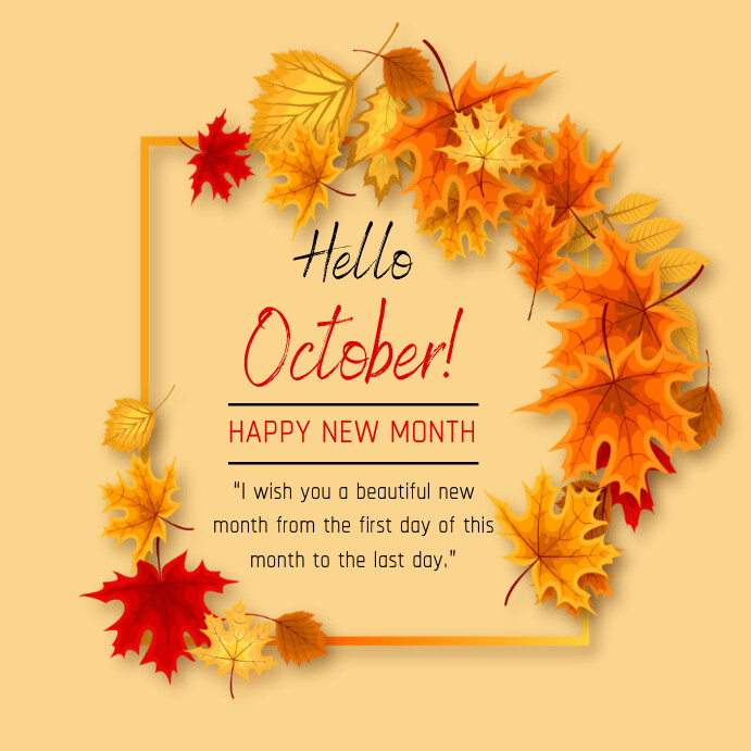 hello october,happy new month,welcome october Template | PosterMyWall