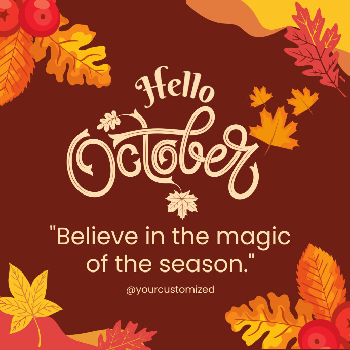 hello october,happy new month,welcome october Template | PosterMyWall