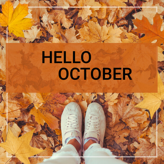Hello October Template | PosterMyWall