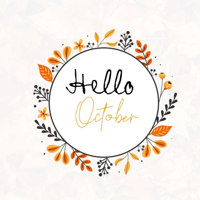 Hello October Template | PosterMyWall
