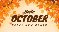 Hello October Happy New Month Autumn Template Цифровой дисплей (16 : 9)