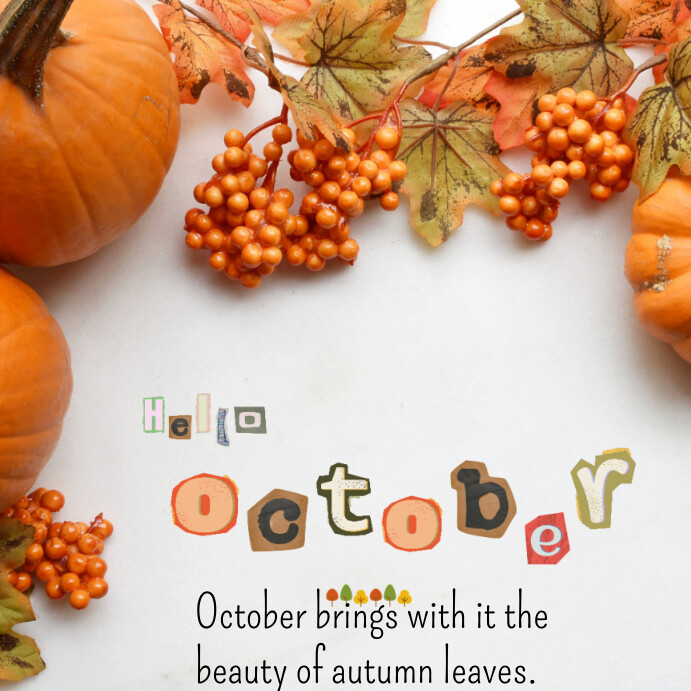 Copy of Hello October Instagram post | PosterMyWall