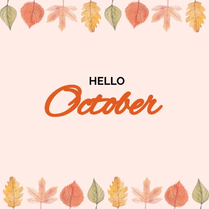 Hello October Video (1) Template | PosterMyWall