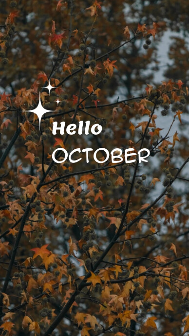 Hello October / Welcome October Template | PosterMyWall
