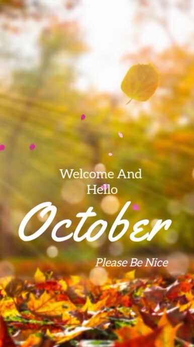 Copy of Hello October / Welcome October | PosterMyWall